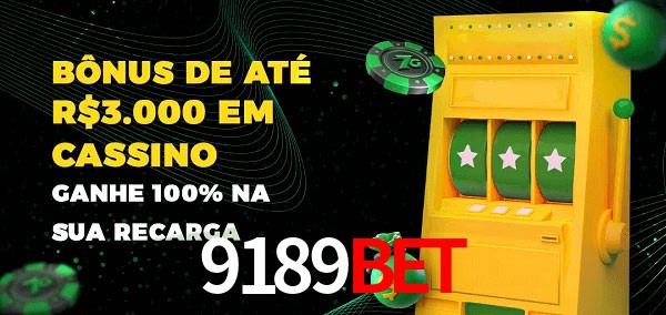 9189bet melhor bônus de depósito